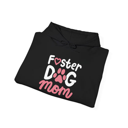 Foster Dog Mom Hoodie - Warm Gift for Dog Moms