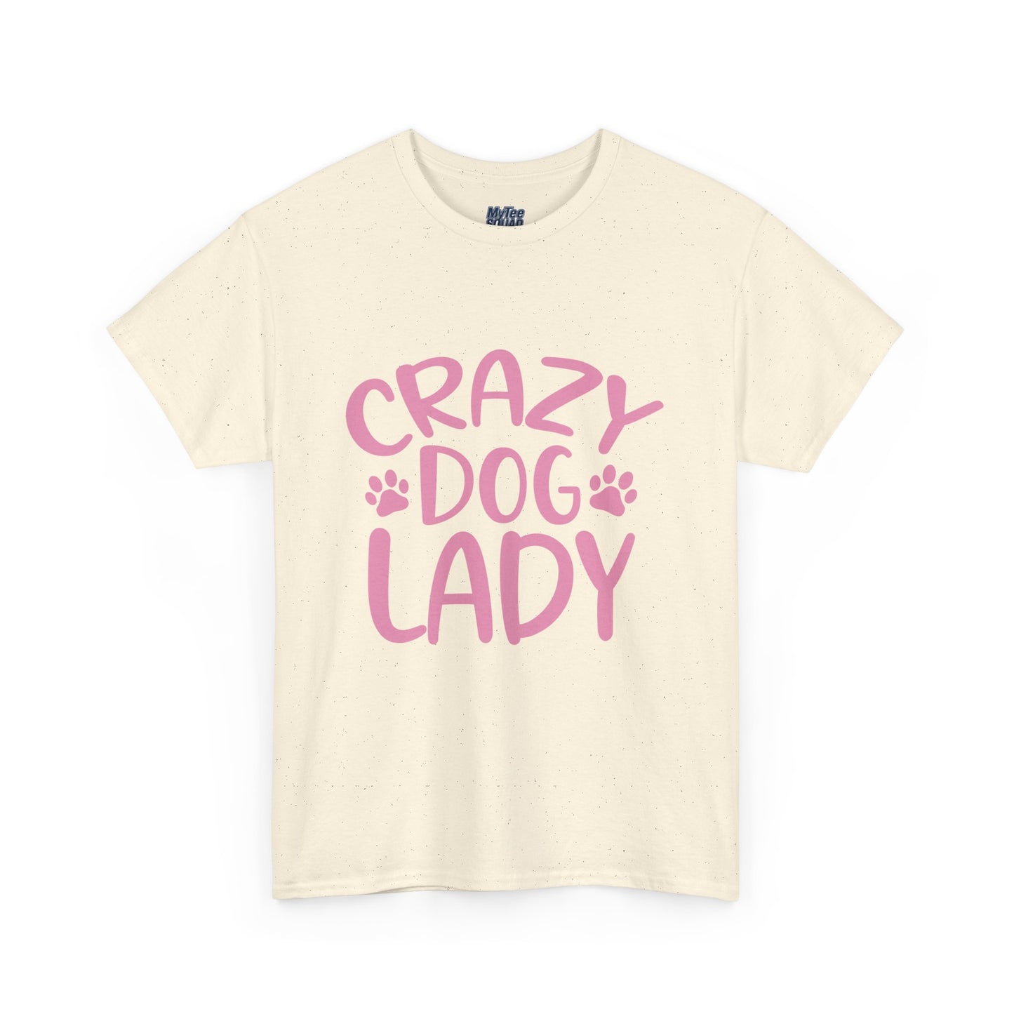 Crazy Dog Lady Heavy Cotton T-Shirt | Best Gift For Dog Mom