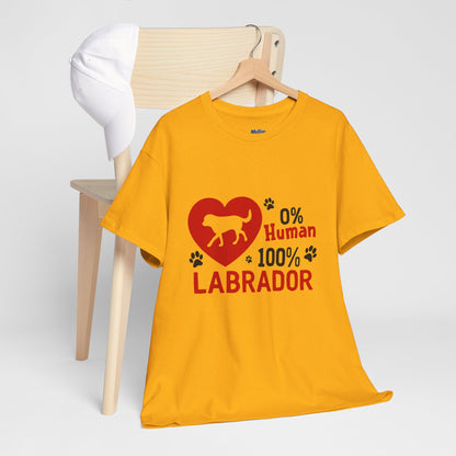 0 % Human, 100% Labrador Unisex T-Shirts