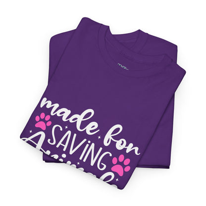 Made For Saving Animals Unisex Cotton T-Shirt | Dog Lover