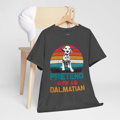 Pretend I'm a Dalmatian Unisex T-Shirt – Spot-On Style for Dog Lovers
