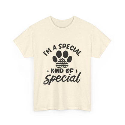 I'M A SPECIAL, DOG KIND OF SPECIAL Casual PAW Cotton T-shirt