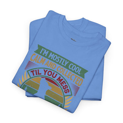 I'm Mostly Calm And Collected Pitbull Unisex T-Shirts