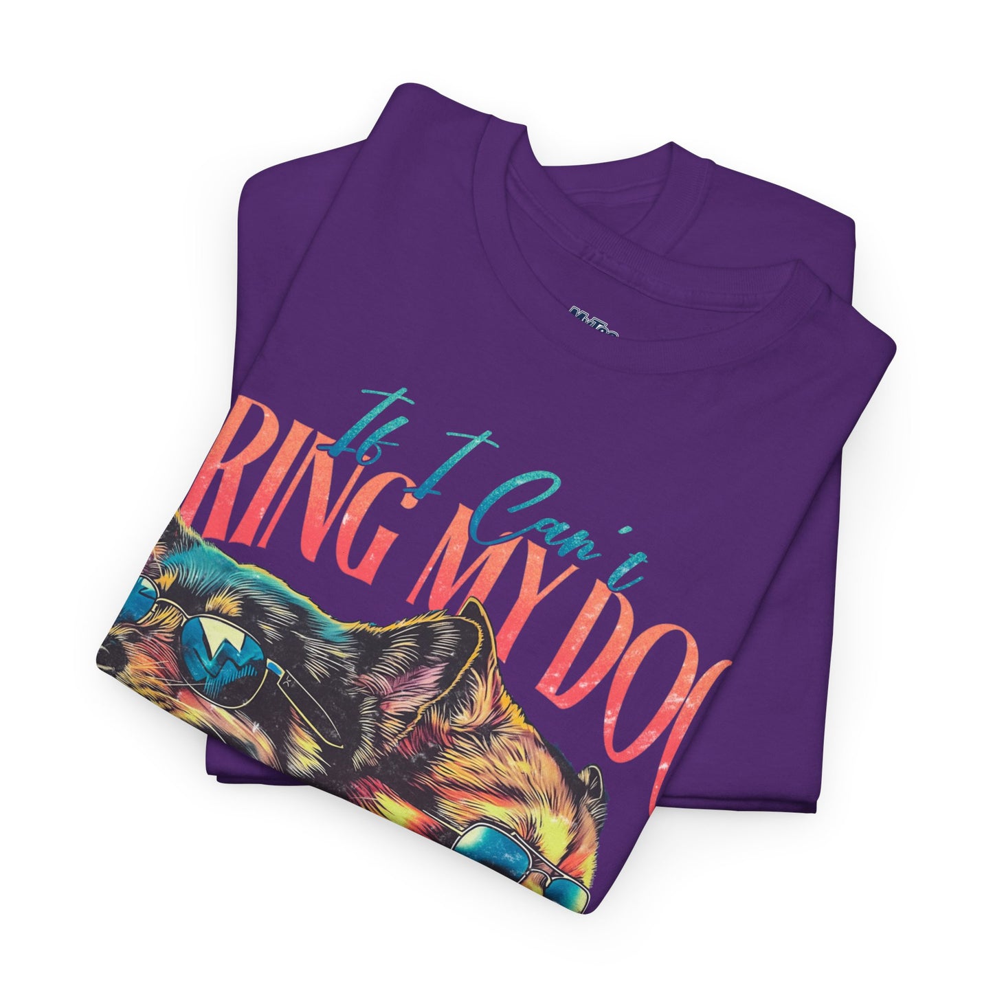 If I can't Bring My Dog I'm Not Going Unisex T-Shirt