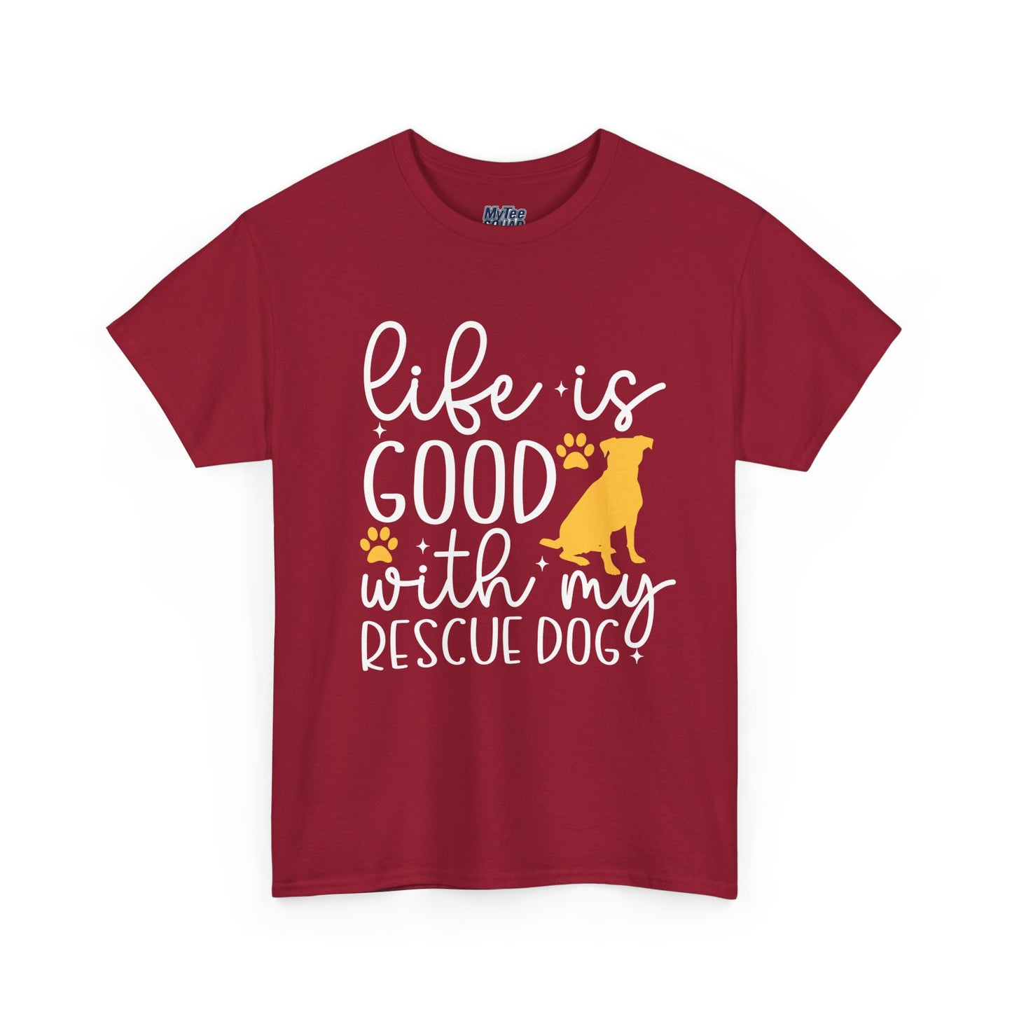 "Life Is Good With My Rescue Dog" Unisex T-Shirt | Dog Lover Gift