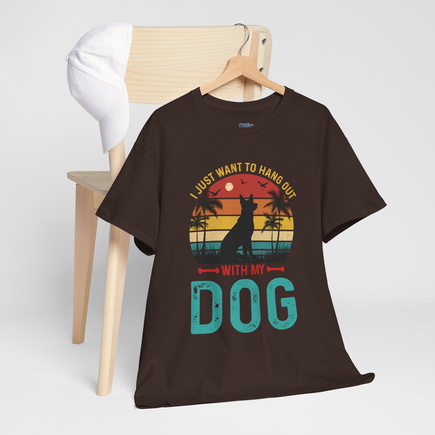 I Just Want To Hang Out With My Dog  Unisex T-Shirts