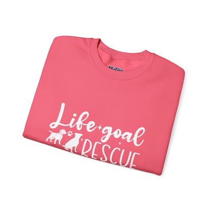 Life Goal Rescue All The Dogs Unisex Sweatshirt | Animal Rescue Merchandise