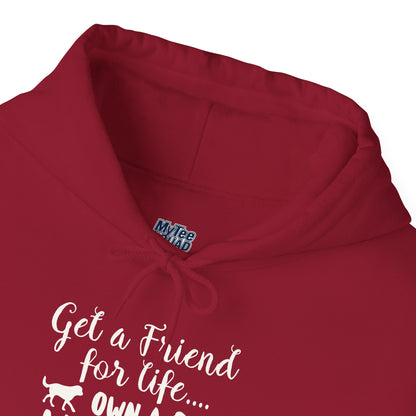 Get A Friend For Life: Own A Labrador Hoodie | Dog Lover Gift