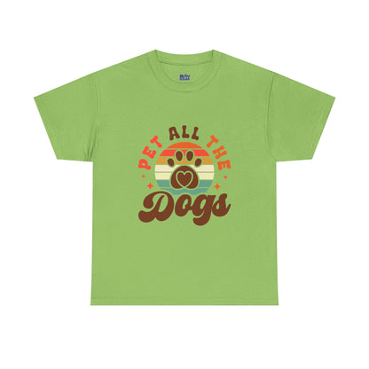 Pet All the Dogs Unisex T-Shirts For Dog Lover