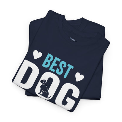 Best Dog Dad Ever Cotton T-Shirt