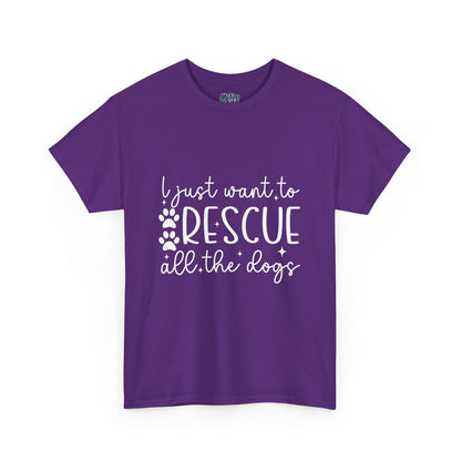 I Just Want To Rescue All The Doga Unisex T-Shirt – Soft Style, Big Heart
