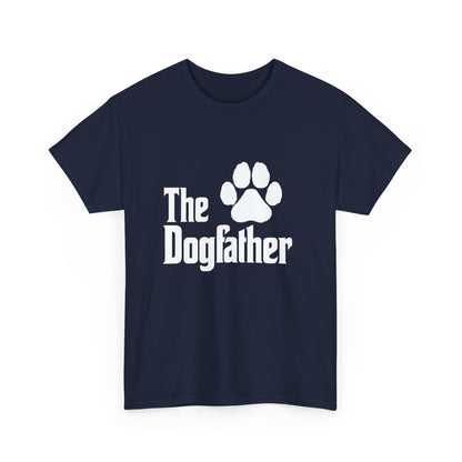 'The Dogfather' The Best Dog Father Cotton T-Shirt