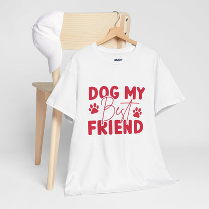 Dog My Best Friend T-Shirt – Pawfect For Pet Lovers