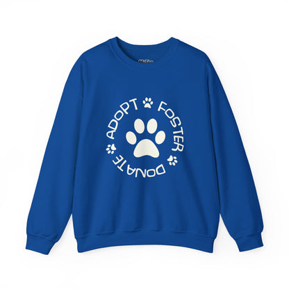Adopt Foster Donate Unisex Sweatshirt | Paw Print Animal Shelter Pullover