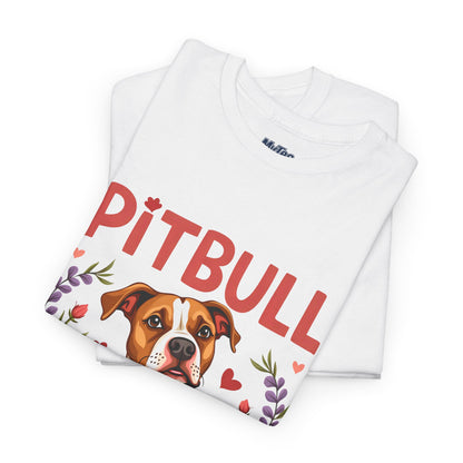 Best Pitbull Mama Ever T-Shirt – Must-Have For Pup Moms