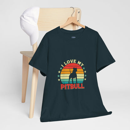 I Love My Pitbull Unisex T-Shirt | Best Gift For Dog Mom & Dad