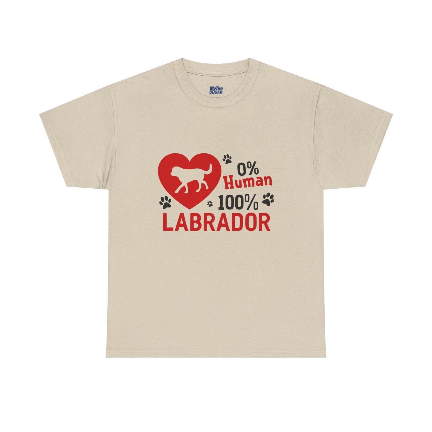 0 % Human, 100% Labrador Unisex T-Shirts