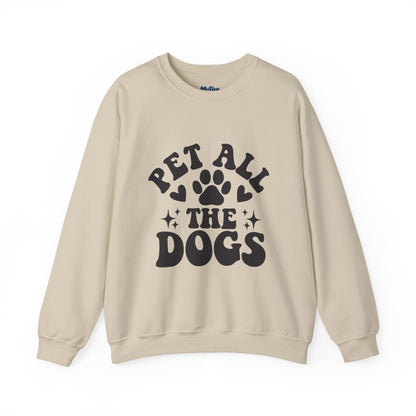 Pet All The Dogs Crewneck Sweatshirt | Cozy Dog Lover Gift