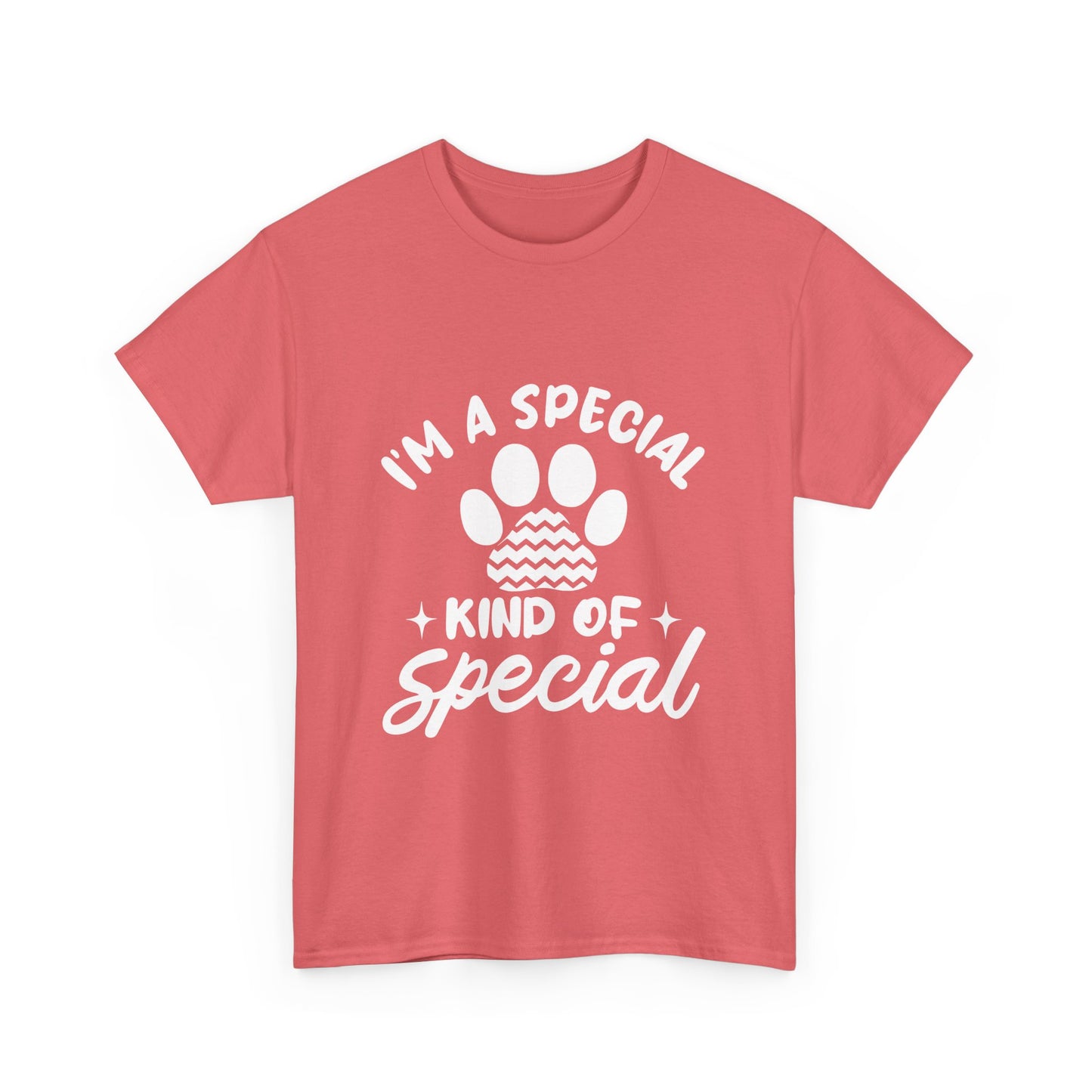I'M A SPECIAL, DOG KIND OF SPECIAL Casual PAW Cotton T-shirt