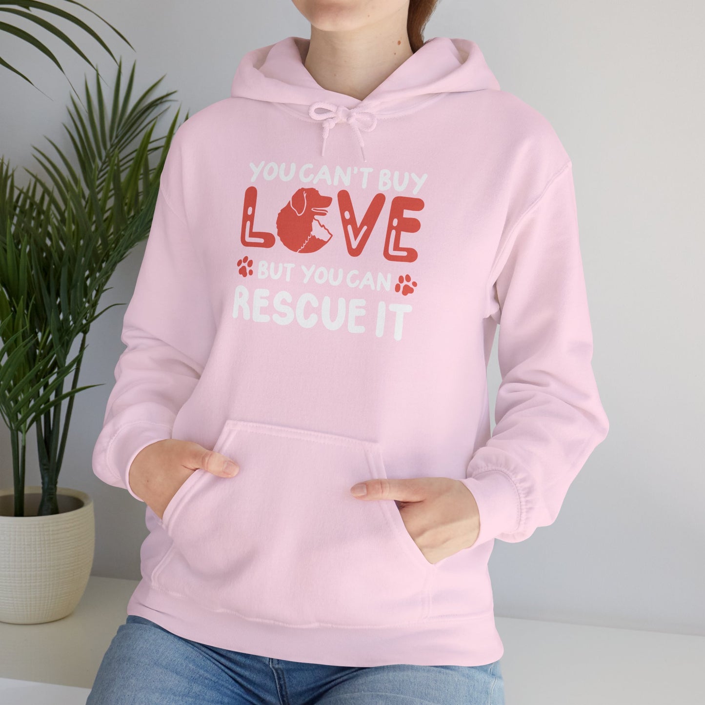 "You Can’t Buy Love, But You Can Rescue It" Unisex Hoodie