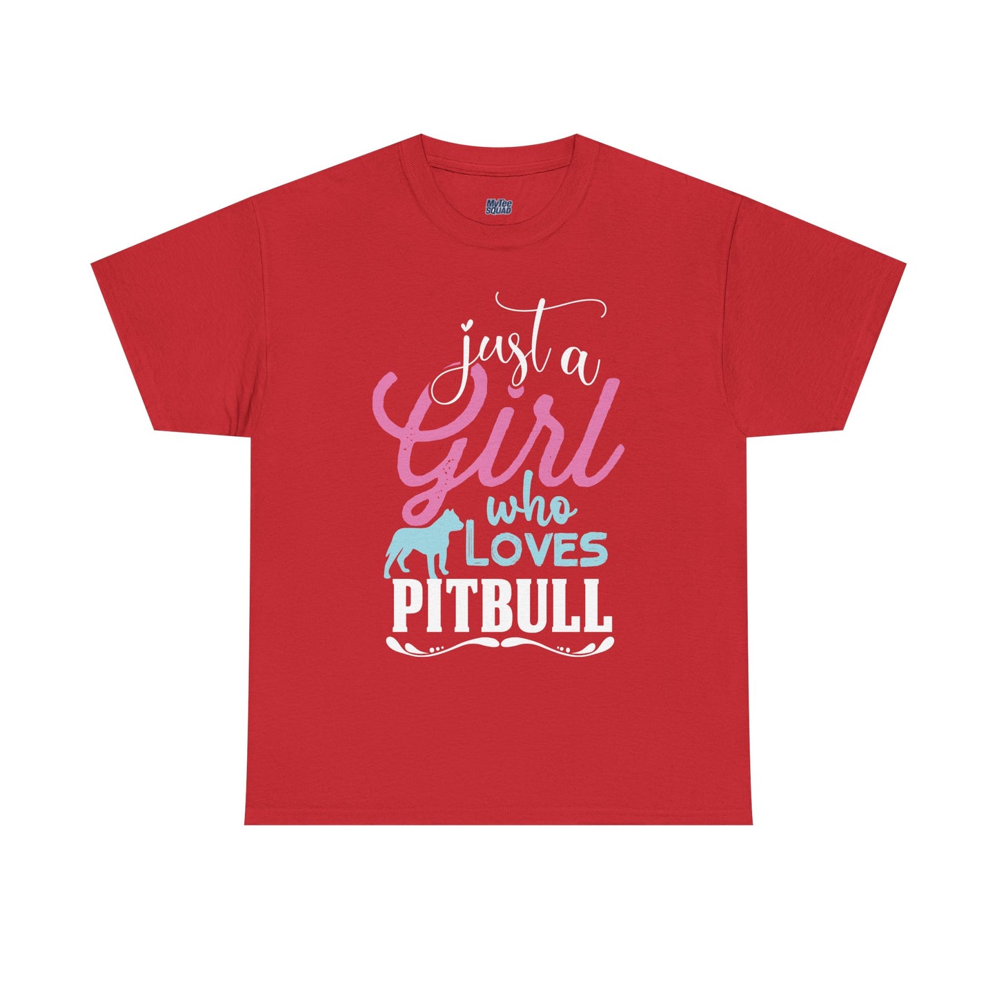 Just a Girl Who Loves Pitbulls T-Shirt – Cute Dog Lover Tee