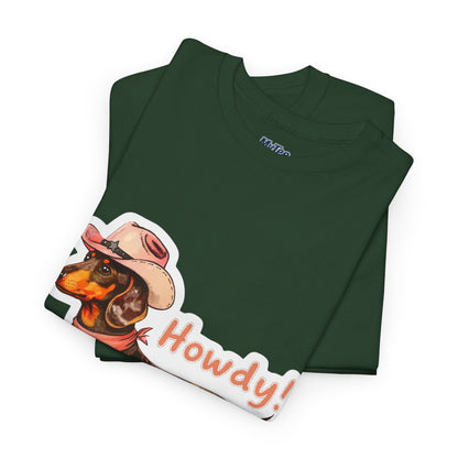 Dachshund Howdy Unisex T-Shirt – Southern Charm For Pup Fans