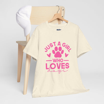 Just a Girl Who Loves Dogs T-Shirt - Cute Pet Lover Tee