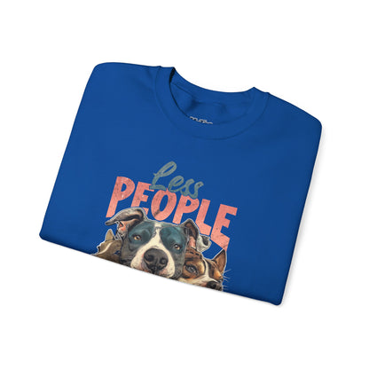 Less People More Dog Sweatshirt – Cozy Dog Lover Crewneck