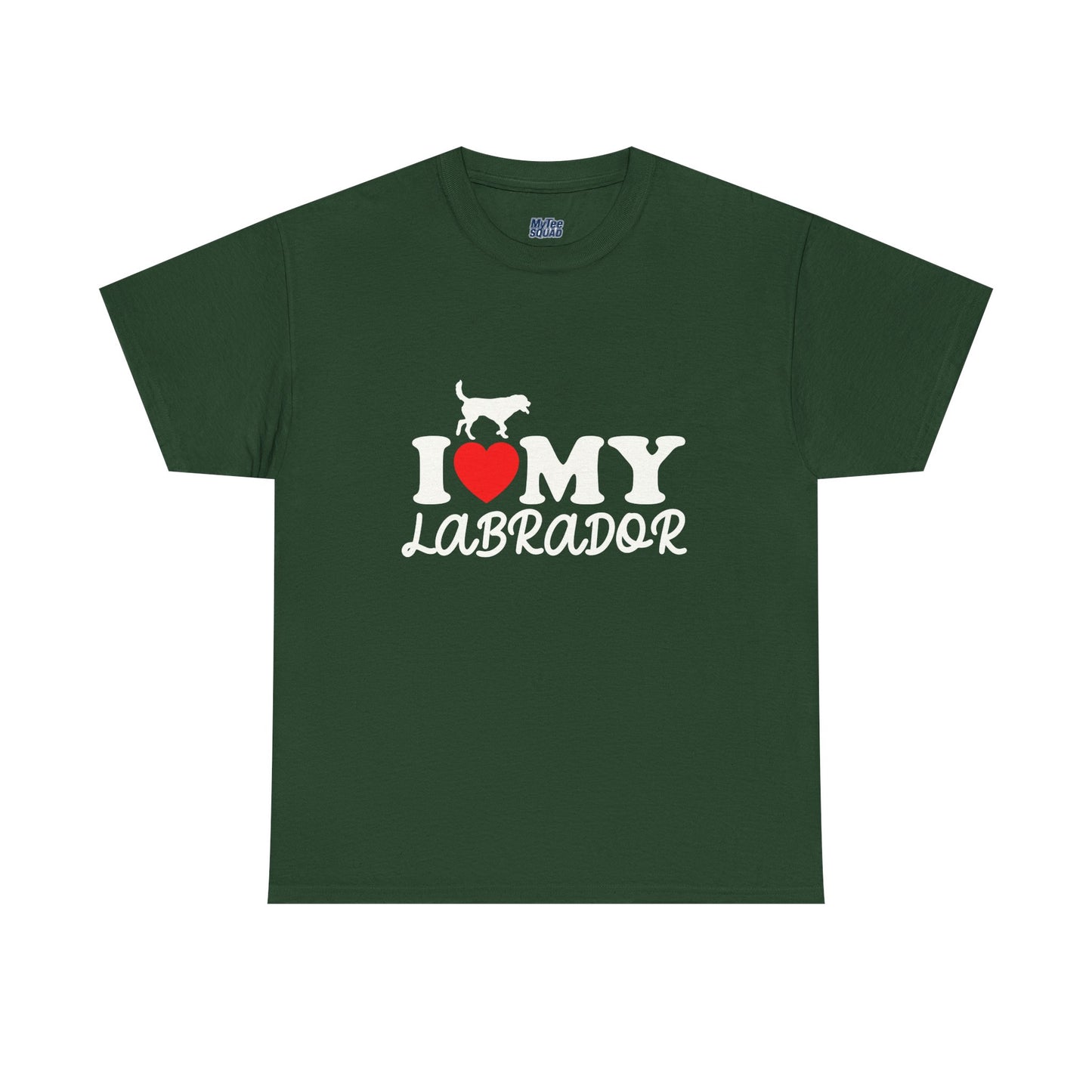 I Love My Labrador Unisex T-Shirts