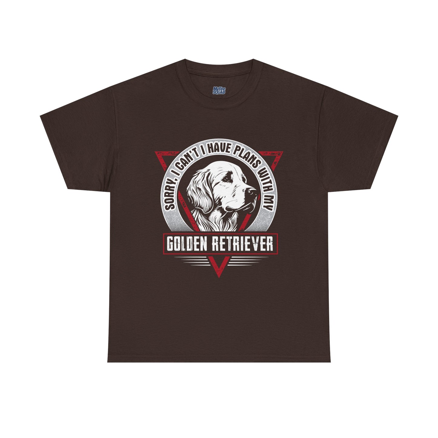 Sorry I Can't I Have Plans With My Golden Retriever Unisex T-Shirts