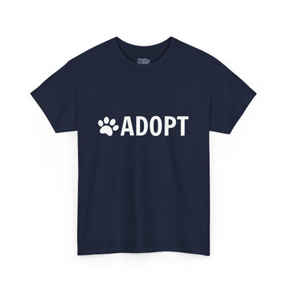 Adopt Unisex Heavy Cotton Tee | Perfect for Animal Lovers, Pet Adoption Events