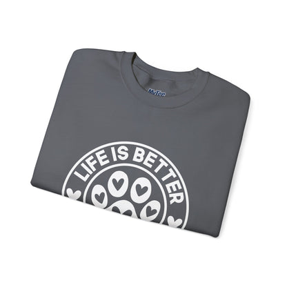 Life Is Better With A Dog Sweatshirt | Crewneck Pullover