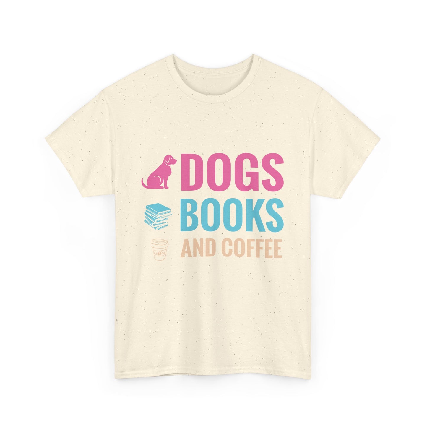 Dogs, Books, And Coffee Unisex Cotton T-Shirt | Dog Lover