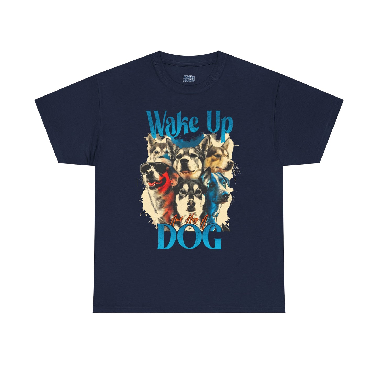 Wake Up Dog Unisex Cotton Tee