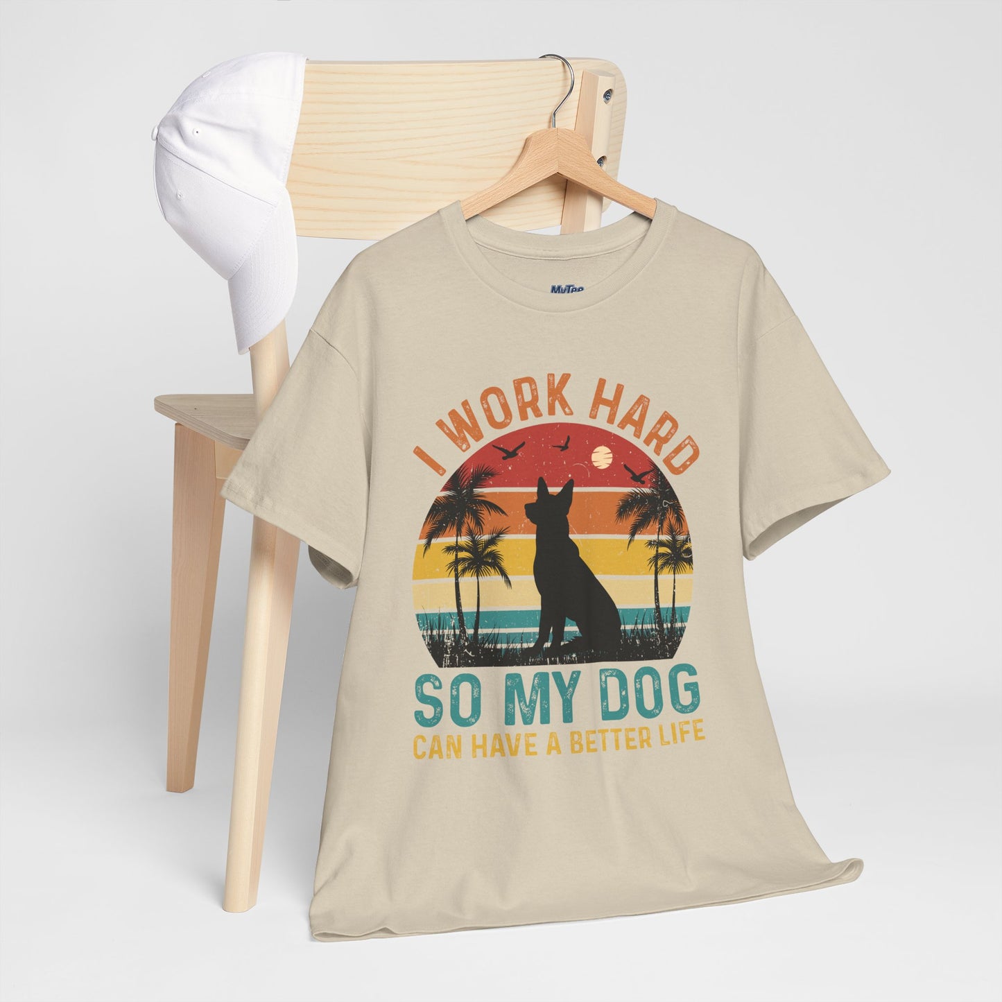 I Work Hard So My Dog Can Chill Unisex T-Shirt