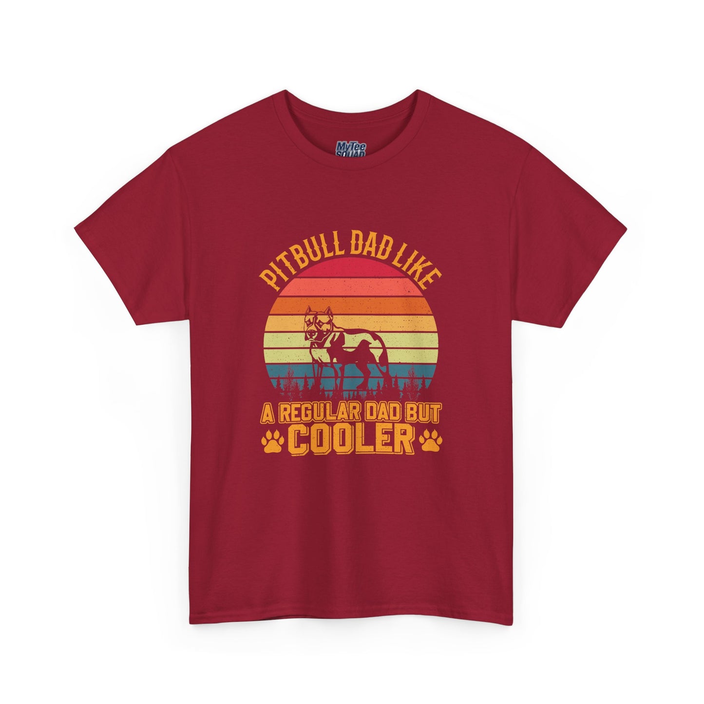 Pitbull Dad Like A Regular Dad But Cooler T-Shirt | Best Gift For Dog Father