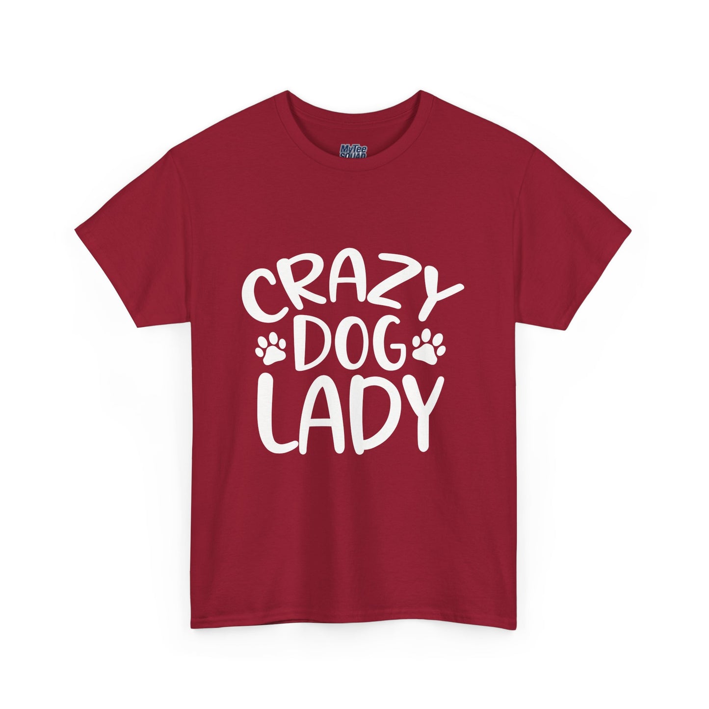 Crazy Dog Lady Heavy Cotton T-Shirt | Best Gift For Dog Mom