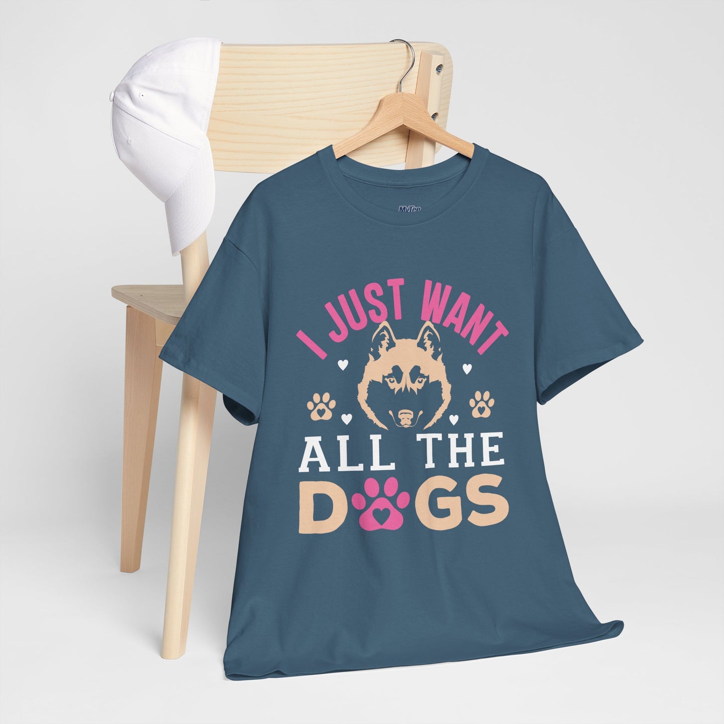 I Just Want All The Dogs Unisex T-Shirts For Dog Lover