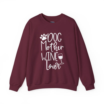 Dog Mother Wine Lover Sweatshirt | Dog Mom Apparel