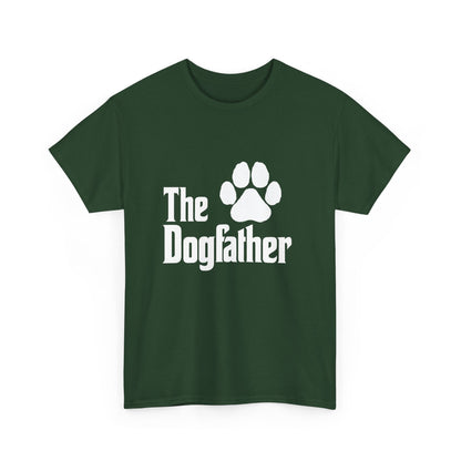 'The Dogfather' The Best Dog Father Cotton T-Shirt