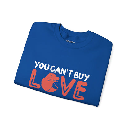 "You Can’t Buy Love, But You Can Rescue It" Unisex Sweatshirt