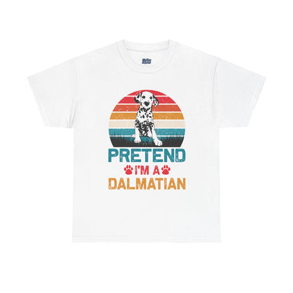 Pretend I'm a Dalmatian Unisex T-Shirt – Spot-On Style for Dog Lovers