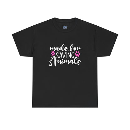 Made For Saving Animals Unisex Cotton T-Shirt | Dog Lover
