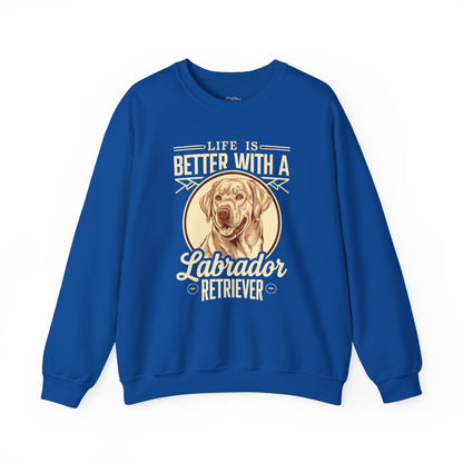Life Is Better With A Labrador Crewneck Unisex Sweatshirt