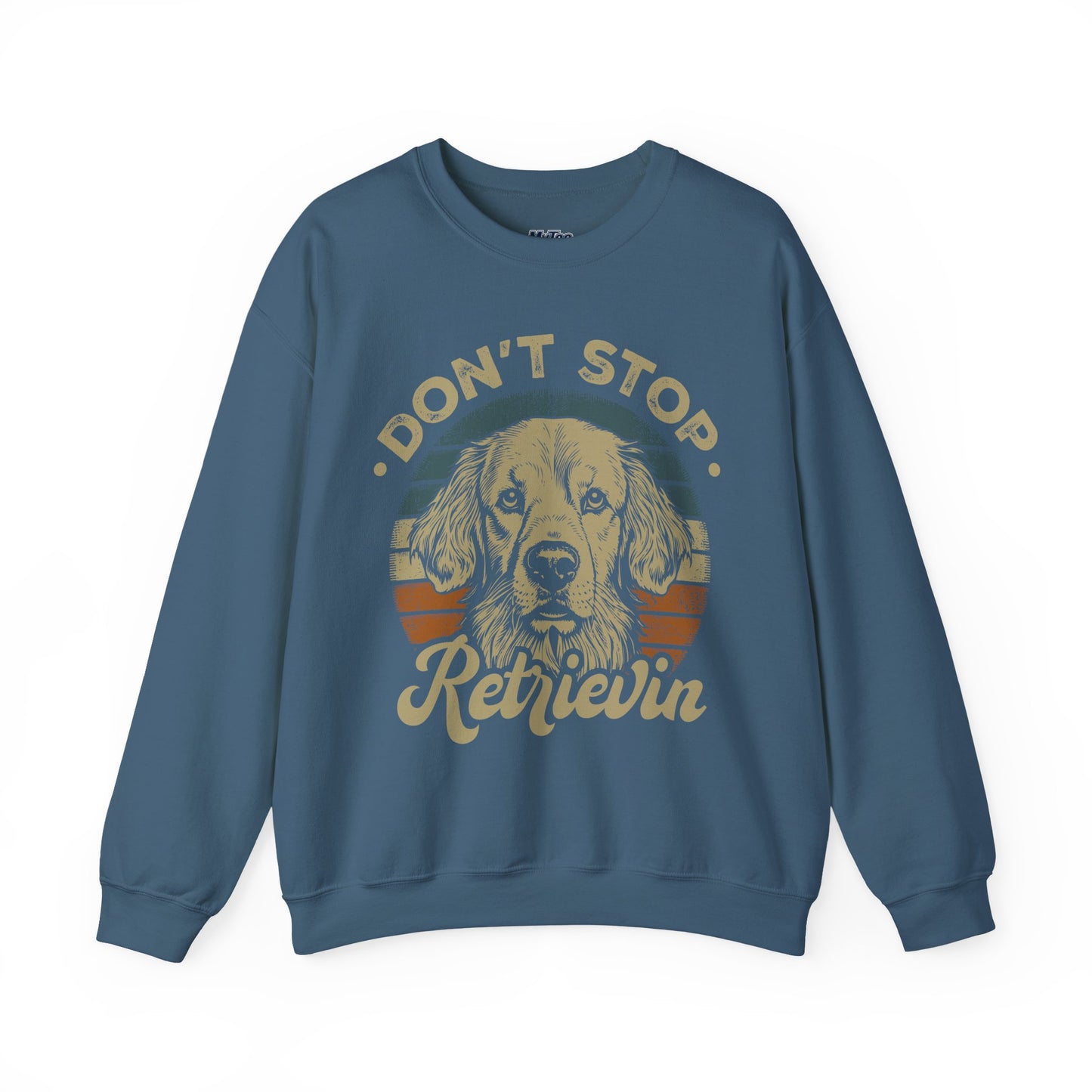 Don't Stop Golden Retrievin' Dog Lovers Unisex Sweatshirt