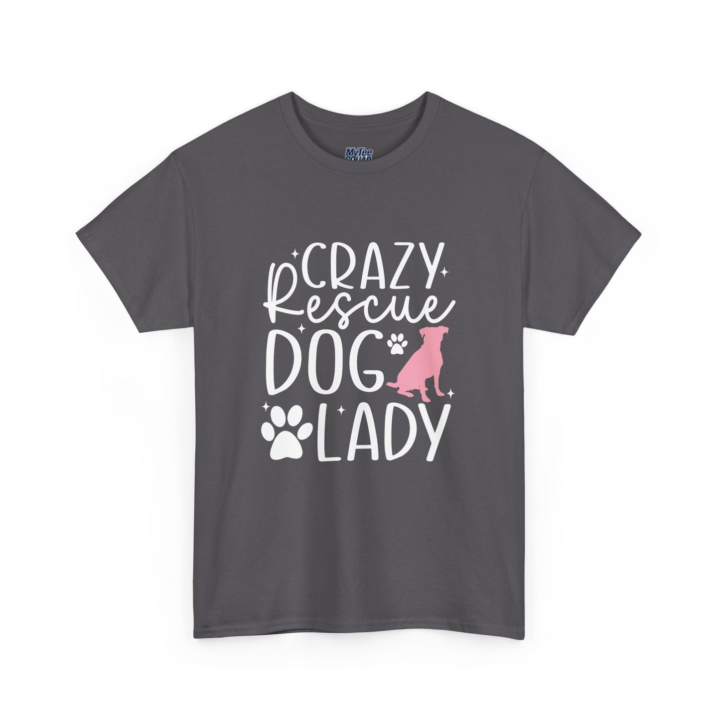 Crazy Rescue Dog Lady T-Shirt | Gift For Pet Mama