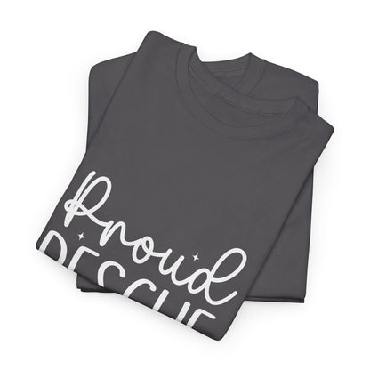 Proud Rescue Mom T-Shirt | Gift For Dog Mom