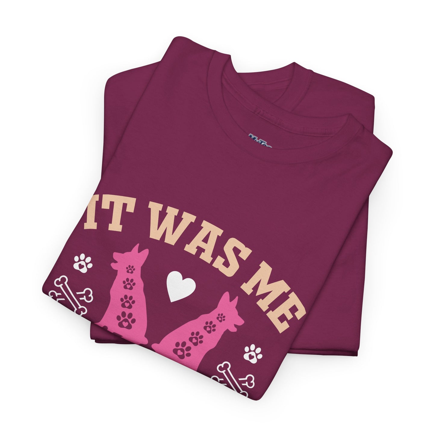It Was Me I Let The Dogs Out Unisex T-Shirts For Dog Lover