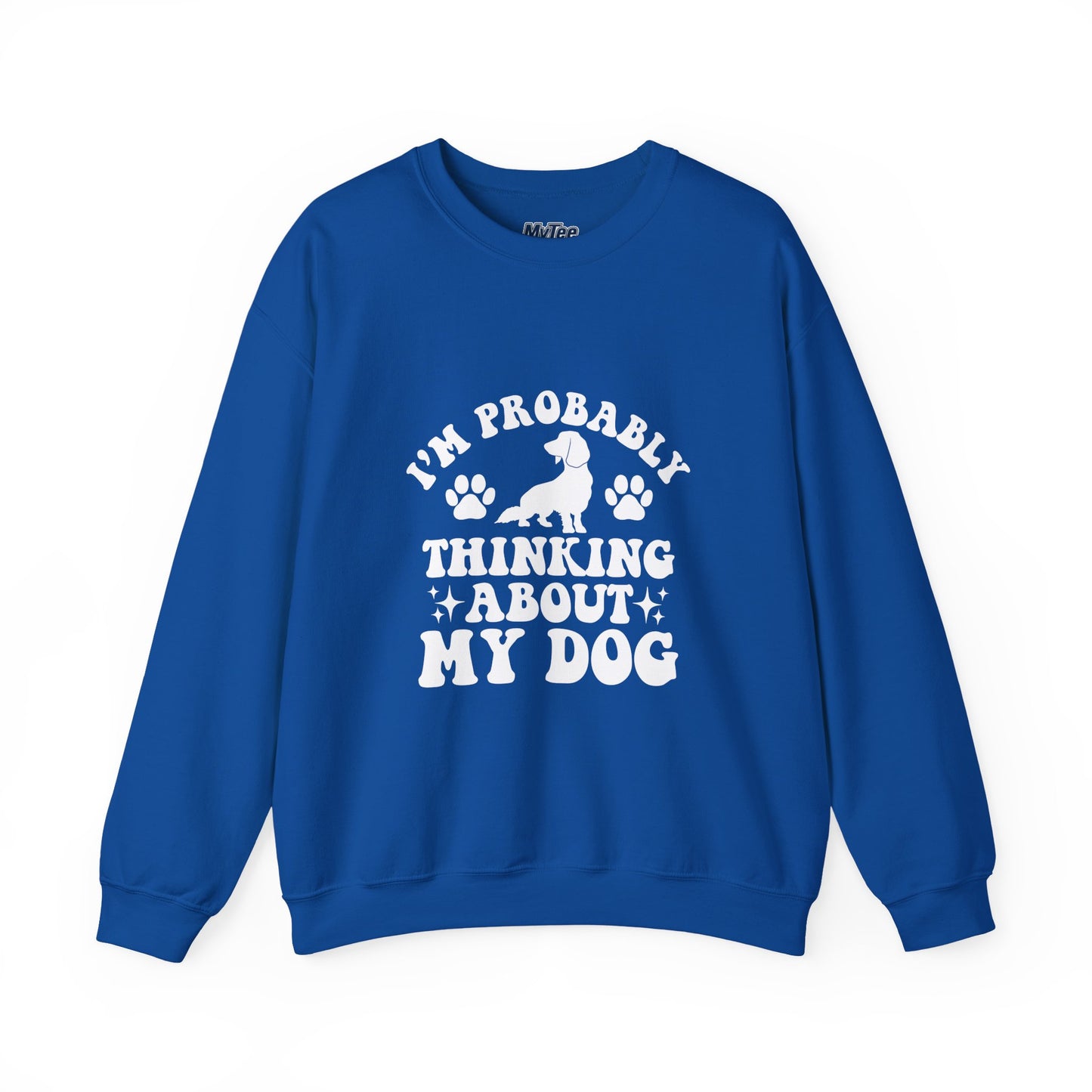 I'm Probably Thinking About My Dog Sweatshirt – Relatable & Cozy