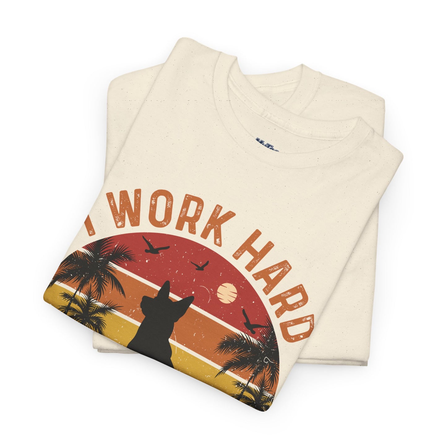 I Work Hard So My Dog Can Chill Unisex T-Shirt